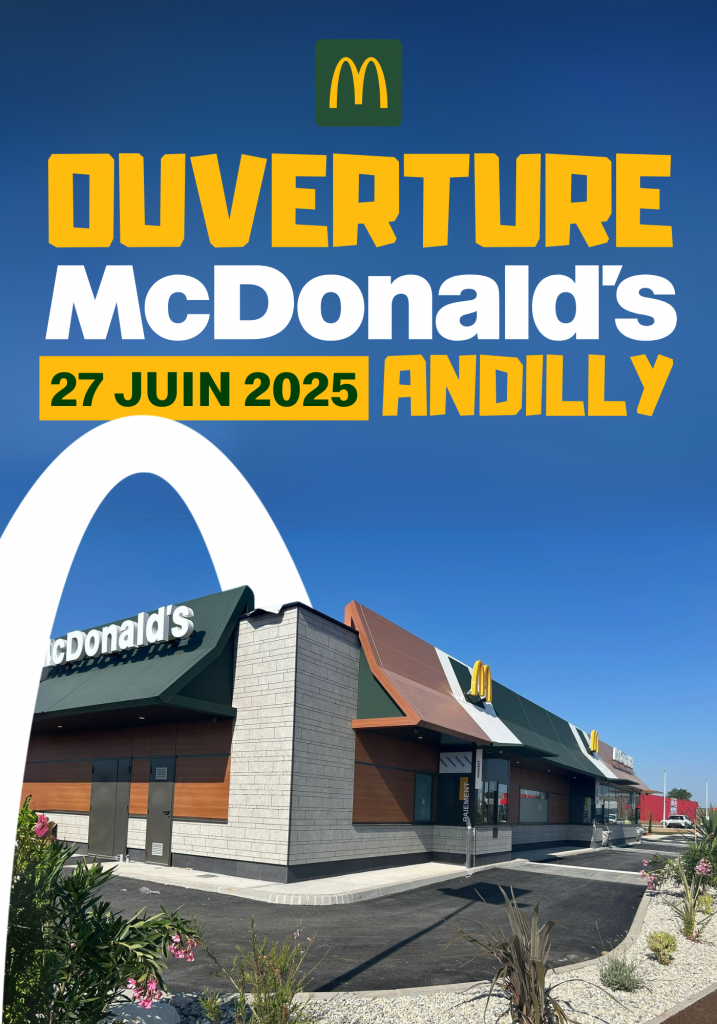 OUVERTURE DU MCDONAL'DS À ANDILLY
